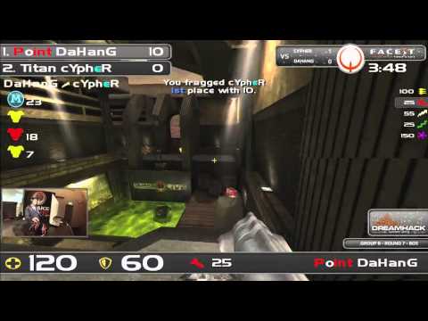 DHW2013 - Quake Live (GROUP B - R7) - Cypher vs DaHanG