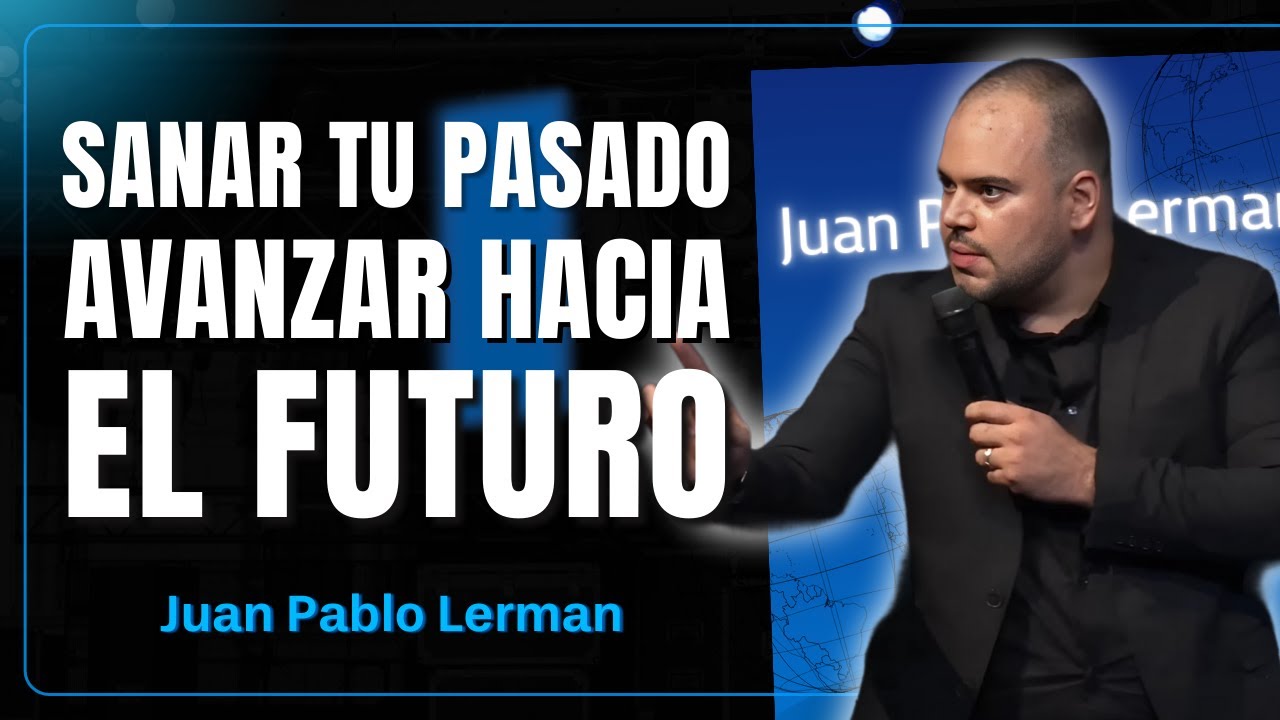 Qué Hacer Con El Pasado | Juan Pablo Lerman