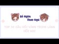 [Nam Bắc CP] Bồ Ngôn Thao Ngữ | TOP30 câu nói vàng trong làng nối mic (phần 2)