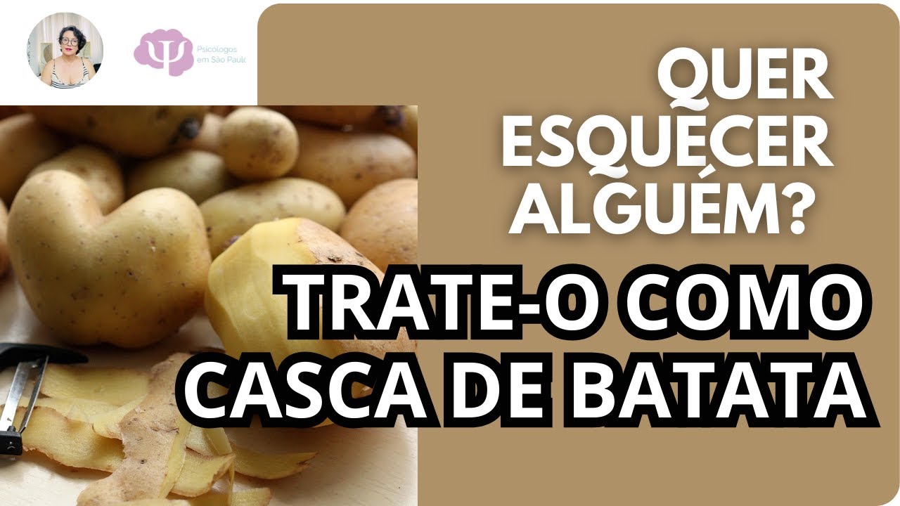 COMO ESQUECER UM AMOR -  Psicóloga explica