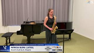 Patricija BLOMA plays Breath etude by G. Shapiro #adolphesax