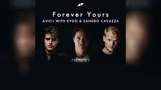 Avicii & Kygo -  Forever Yours ft.Sandro Cavazza  [ svMMix1 Demo ]