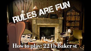 HOW TO PLAY - 221b Baker st