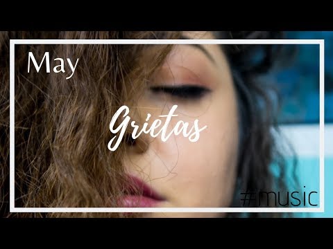 Grietas - May