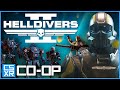 Helldivers 2: CO-OP | First Impressions