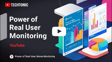 Unlocking the Power of Real User Monitoring: See What Your Users See!