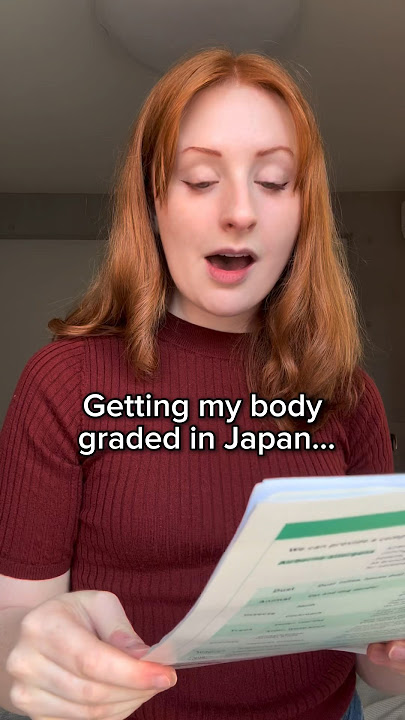 I got my body graded in Japan