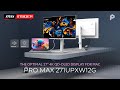 The Optimal 27" 4K QD-OLED Display for Mac - PRO MAX 271UPXW12G