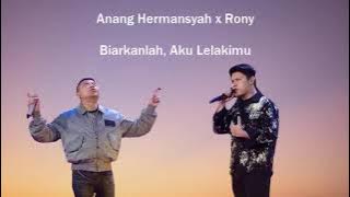 Anang Hermansyah X Rony Indonesian Idol - Biarkanlah Aku Lelakimu
