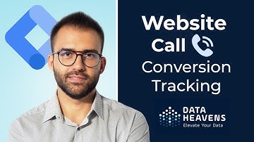 Website Phone Call Conversion Tracking For Google Ads Using GTM