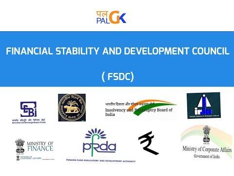 Financial Stability and Development Council (FSDC) : Know the key facts