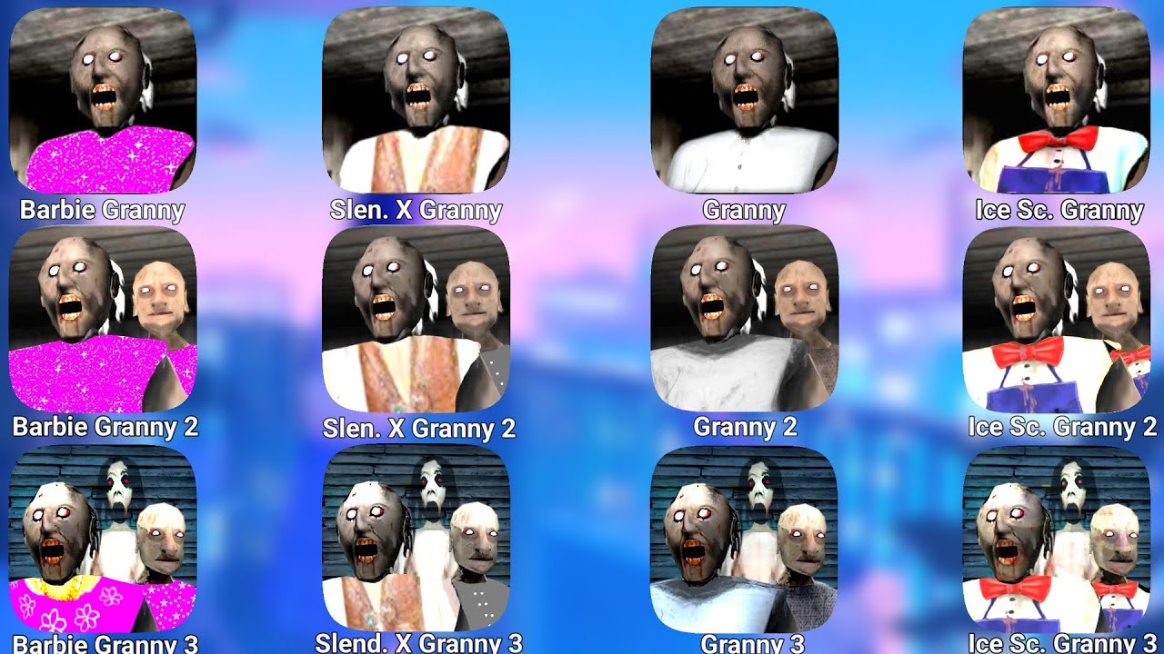 Granny 1, 2 & 3 All Mods | Granny Mod | Granny Barbie | Granny Slendrina X | Ice Scream Granny | New