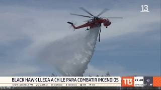 Helicóptero Black Hawk llega a Chile para combatir incendios