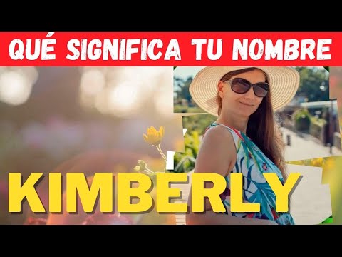 Video: ¿Qué significa la palabra kimberly?