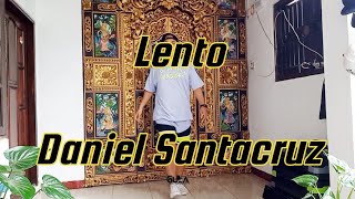 Lento by Daniel Santacruz | Southvibes | Zumba | Zin Ito Gula | Dance Fitness