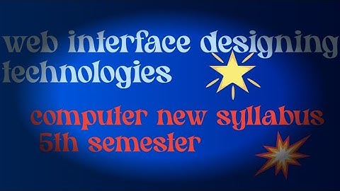 degree 5th sem computer science syllabus|web interface designing technologies|hussen