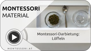 Montessori-Darbietung: Löffeln [Österreichische Montessori-Akademie, Ausbildung]