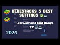How to BOOST BlueStacks 5 Performance on Windows 11 ⚡| Best Settings for Low-End &amp; Mid-End PCs!