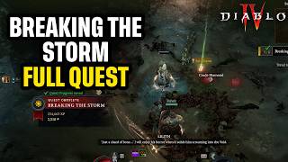 Diablo 4 "Breaking the Storm" Full Quest Guide - Traversing the Rope and Finding the Hand of Akarat