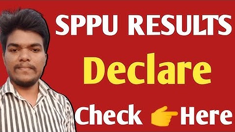 SPPU RESULTS DECLARE HOW TO CHECK RESULTS
