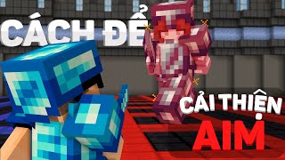 *CHI TIẾT* 10+ Cách Giúp Bạn Thành Thạo AIM Trong Minecraft