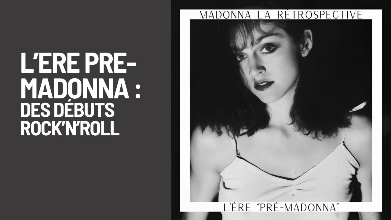 🎸 L'ère "Pre-Madonna" : des débuts rock'n'roll