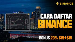 Cara Daftar Binance 2026 Terbaru | Panduan Binance untuk Pemula, Verifikasi KYC