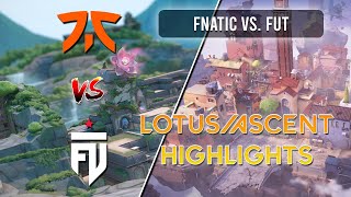 Fnatic vs. FUT Esports ALL Lotus & Ascent Highlights | VCT Masters Shanghai