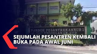 Pondok Pesantren Bersiap Hadapi New Normal, Sejumlah Protokol Disiapkan