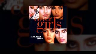 The Cover Girls - Because of You