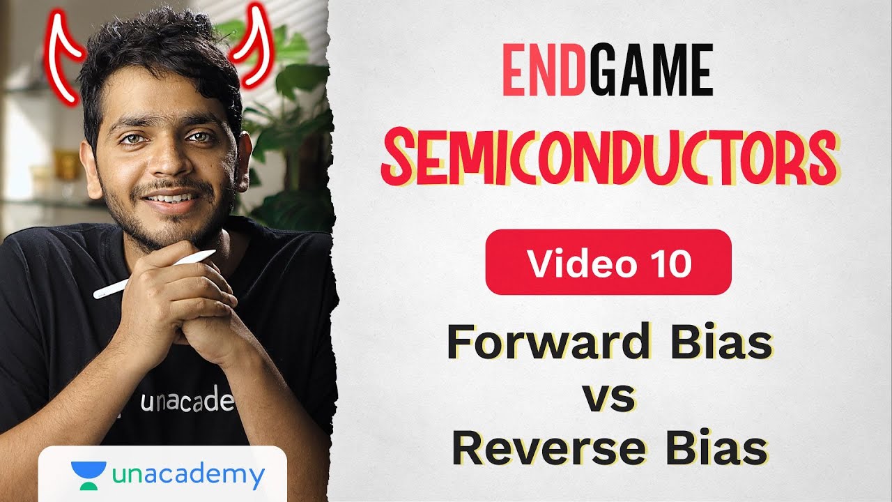 Semiconductors L10: Forward bias and Reverse Bias | p-n junction diode | Physics Endgame