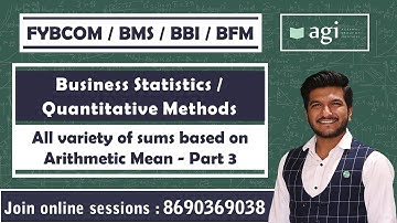 Measures of Central Tendency - Part 3 | FYBCOM/BMS/BBI/BFM | Sums based on Arithmetic Mean