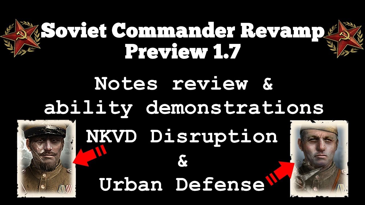 Soviet Commander revamp preview notes review & demonstrations