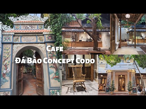 quán 3 đô New Update Quán cafe đẹp, rộng lớn, trang trí mang màu sắc cố đô Huế ở quận 3: Đá Bào Concept Codo