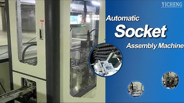 Socket Automatic Assembly Machine--Automation Manufacturer