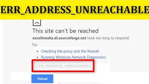 How To Fix The Site Cannot Be Reached||  ERR ADDRESS UNREACHABLE || Google Chrome Windows 10/8/7