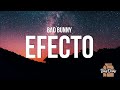 Bad Bunny - Efecto  La Letra /  