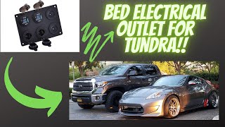 How to install a Bed electrical outlet for 2018 Tundra