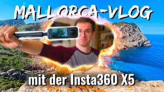 IST JETZT ALLES BESSER? 🤷♂️ Insta360 X5 // 360° Kamera // Test auf MALLORCA 🏝️☀️😎🚗