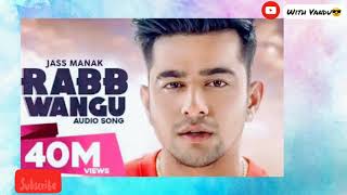 Rabb wangu by jass manak | ...