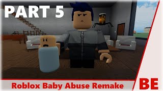Roblox Baby Abuse Story Part 5 - Remake [200K Views]
