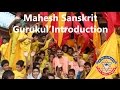 Mahesh sanskrit gurukul  introduction    