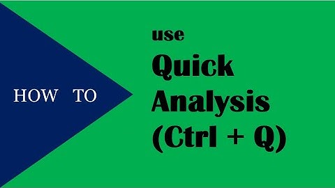 How to use Quick Analysis in Excel (Ctrl + Q) | White Board