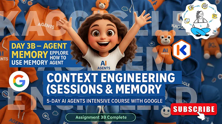 Day 3 Context Engineering:Sessions & Memory Part 2  Guide | 5-Day AI Agents Intensive Course  Google