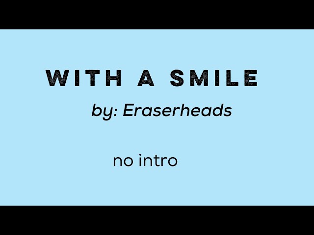 With A Smile - lyrics with chords class=