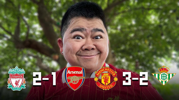 หลังเกมส์อุ่นเครื่อง ลิเวอร์พูล 2-1 อาร์เซน่อล , แมนยู 3-2 เรอัลเบติส | น้อยใจทำไมไม่มีจุดโทษ !!