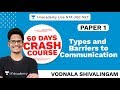 60 Days Paper I Crash Course I Types and Barriers to Communication | Unacademy Live NTA UGC NET