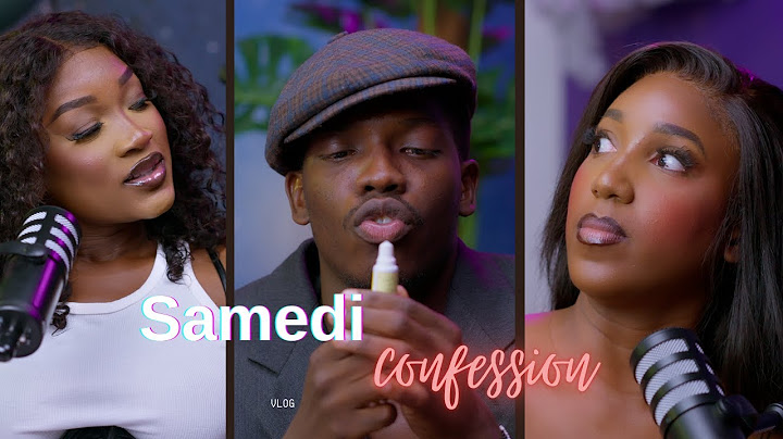 SAMEDI CONFESSION EP 28 Ft AISSATOU ( COEUR BRISE)