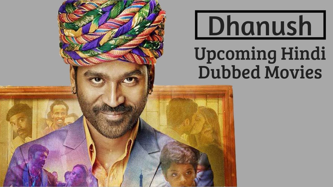 3 Upcoming Dhanush Movie In Hindi Dubbed | Thangamagan Hindi Dubbed