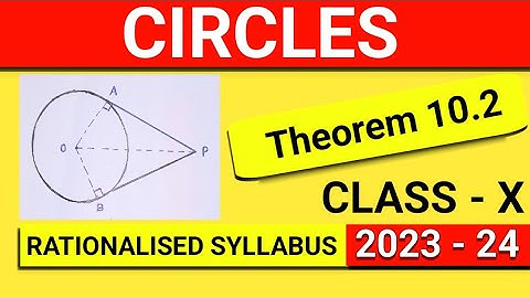 Circles theorem 10.2 | Circles | Circles class 10 | Theorem 10.2 class 10